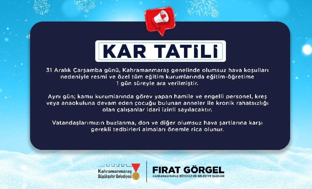 31 Aralık&rsquo;ta Eğitime 1 G&uuml;nl&uuml;k Kar Arası!