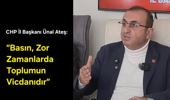 &ldquo;Basın, Zor Zamanlarda Toplumun Vicdanıdır&rdquo;