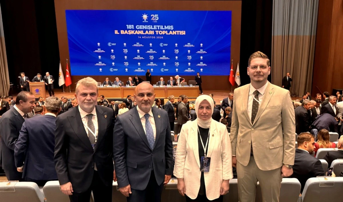 Başkan G&ouml;rgel, AK Parti 181. Genişletilmiş İl Başkanları Toplantısı&rsquo;na Katıldı