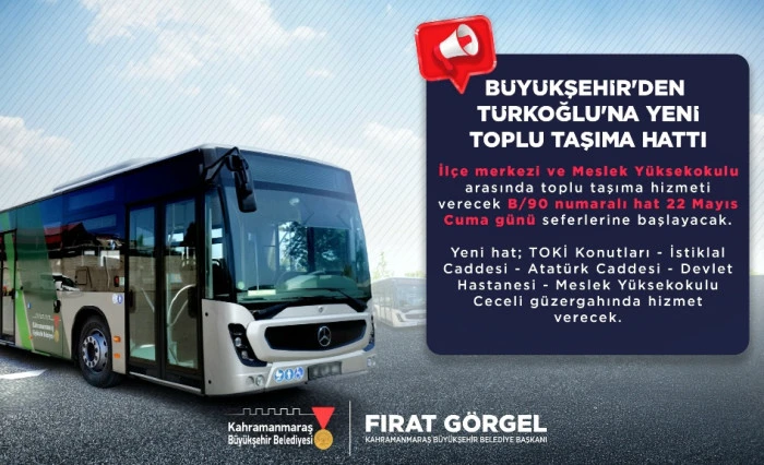 B&uuml;y&uuml;kşehir&rsquo;den T&uuml;rkoğlu&rsquo;na Yeni Toplu Taşıma Hattı