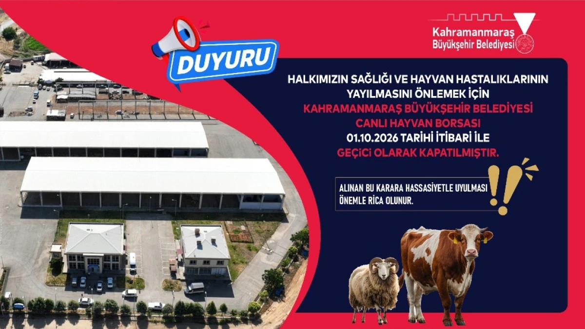 Canlı Hayvan Borsası Ge&ccedil;ici Olarak Hizmete Kapatıldı