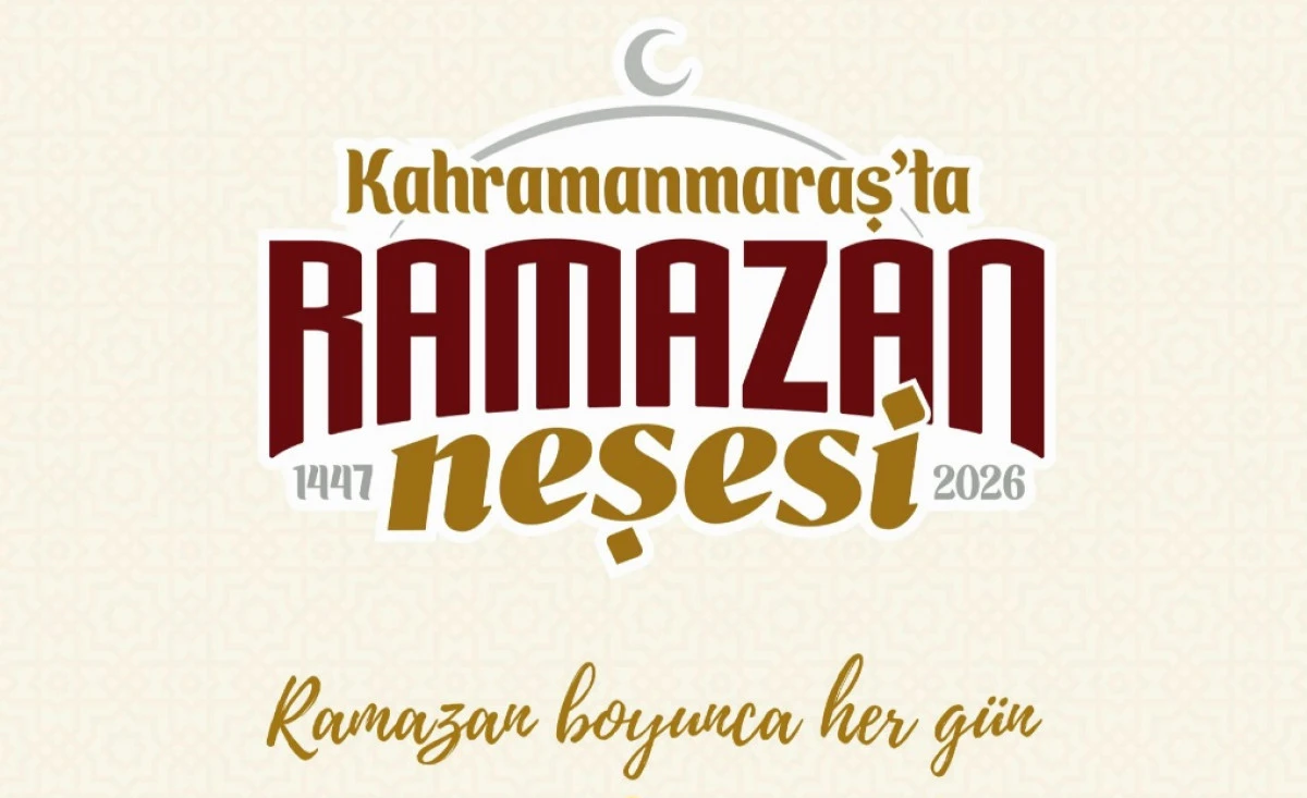 Kahramanmaraş&rsquo;ta Ramazan Akşamları Etkinliklerle Şenlenecek