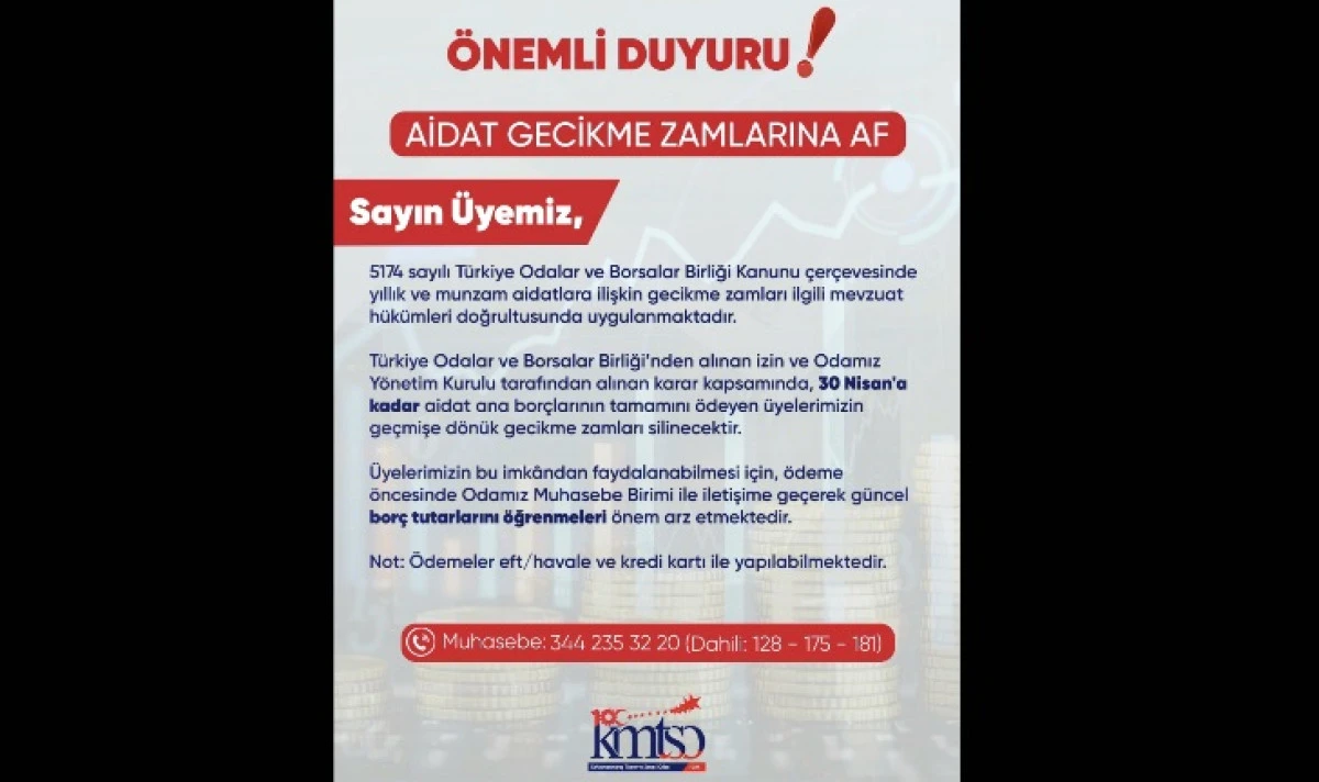 KMTSO&rsquo;dan Aidat Gecikme Zamlarına Af