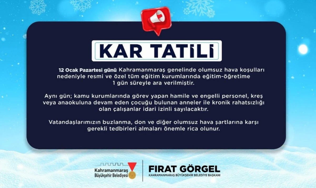 Olumsuz Hava Koşulları Nedeniyle Eğitime 12 Ocak&rsquo;ta Ara Verildi